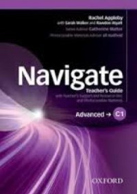 NAVIGATE C1 ADVANCED Teachers Guide + Resource Disc 